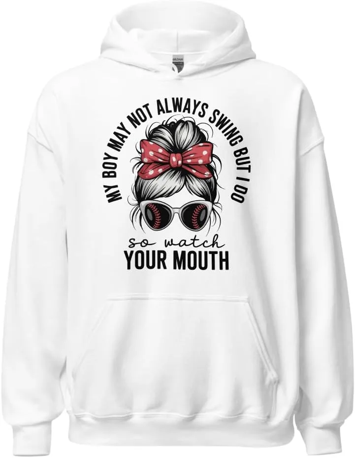 Толстовка Funny Baseball Mom Mother's Day Unisex, My Boy Might Not Always Swing But I Do So Watch Your Mouth Generic, белый