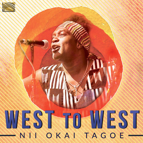 

CD диск Tagoe, Nii Okai: West To West