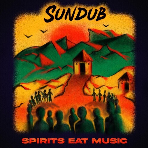 

Виниловая пластинка Sundub: SPIRITS EAT MUSIC
