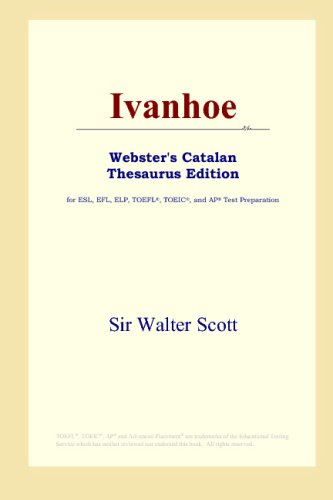 

Ivanhoe (Webster's Catalan Thesaurus Edition)