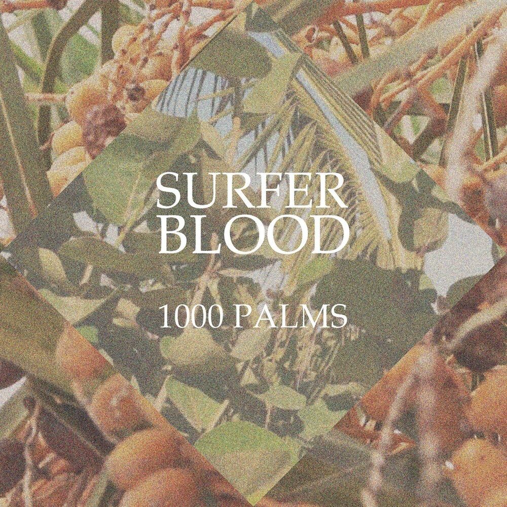 

Диск CD 1000 Palms - Surfer Blood