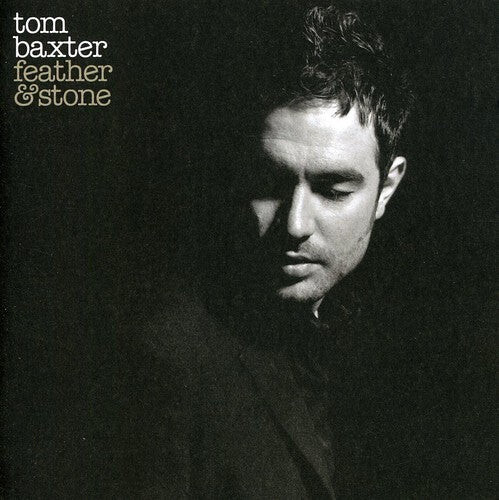 

CD диск Baxter, Tom: Feather and Stone