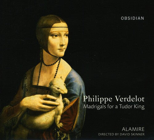 

CD диск Verdelot / Skinner / Alamire: Madrigals for a Tudor King
