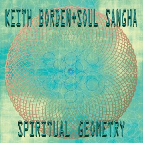 

CD диск Keith Borden + Soul Sangha: Spiritual Geometry