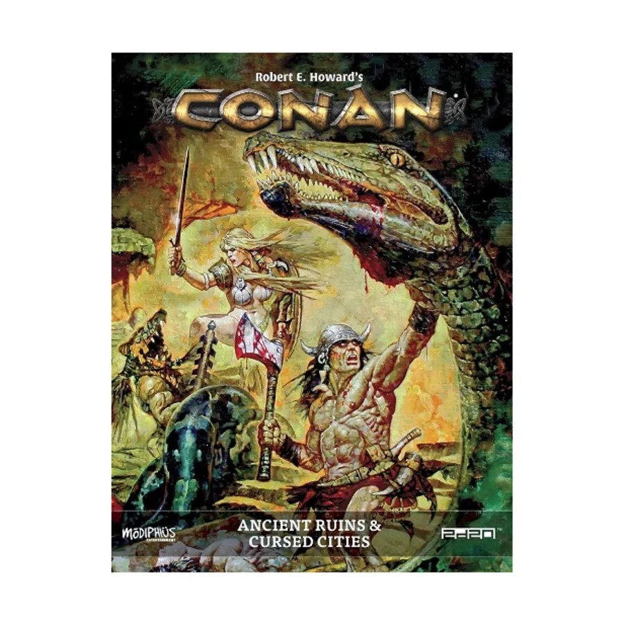 

Ancient Ruins & Cursed Cities, Conan Role Playing Games (2d20), твердый переплет