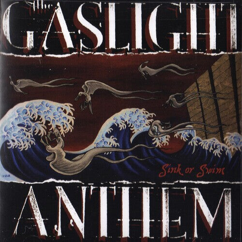

CD диск Gaslight Anthem: Sink or Swim
