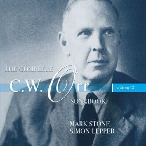 

CD диск Orr / Stone / Lepper: Complete CW Orr Songbook 2