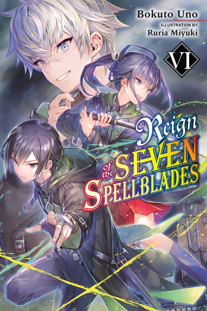 

Новелла Reign of the Seven Spellblades Novel Volume 6