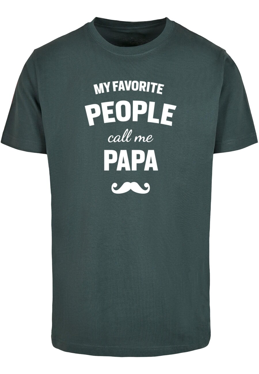 

Рубашка Merchcode Fathers Day - My Favorite People Call Me Papa, цвет Fir