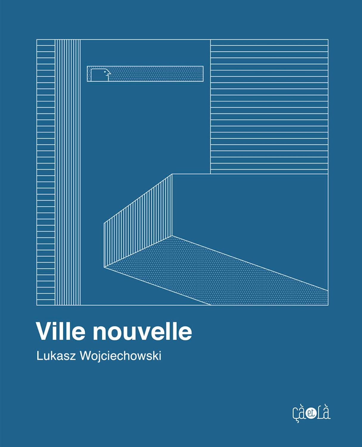 

Ville Nouvelle (CA ET LA)