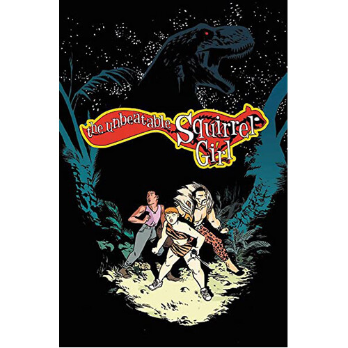 

Книга The Unbeatable Squirrel Girl – Volume 7: I’Ve Been Waiting For A Squirrel Like You, The (Paperback)