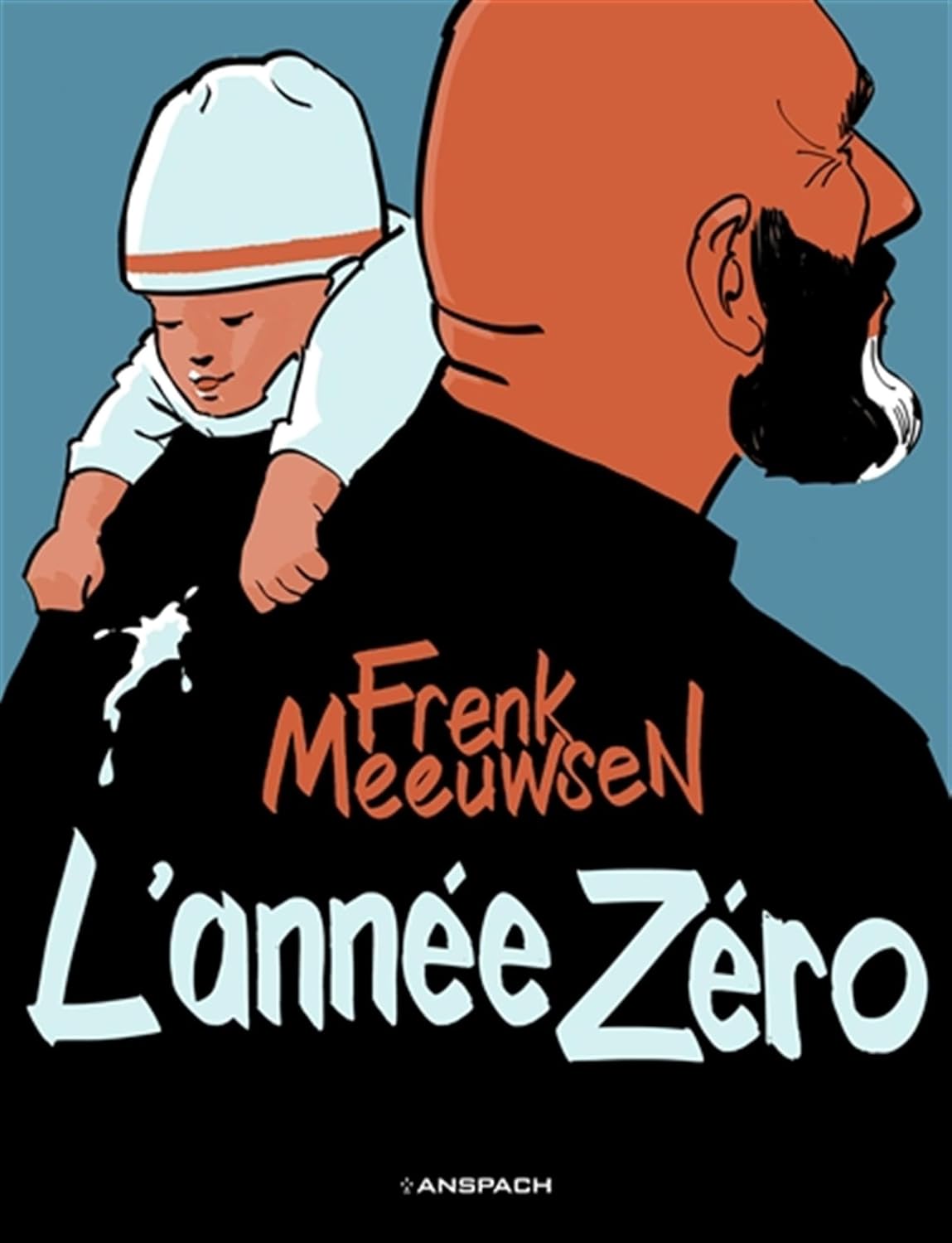 

L'année Zéro (ANSPACH)