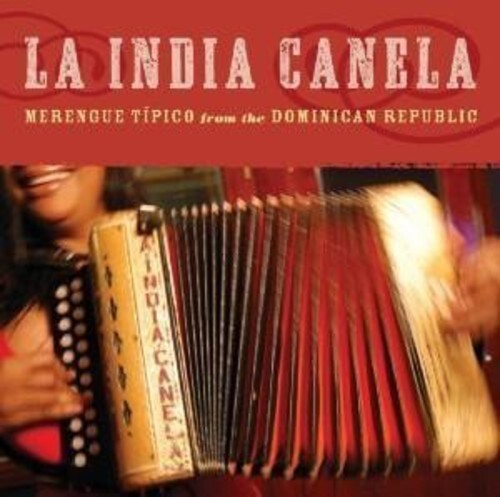 

CD диск India Canela: Merengue Tipico from the Dominican Republic