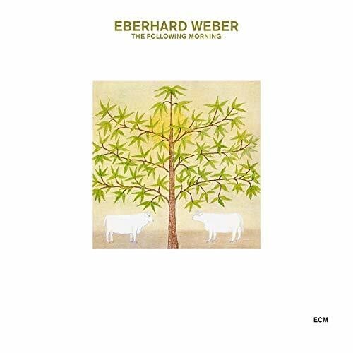 

CD диск Weber, Eberhard: The Following Morning