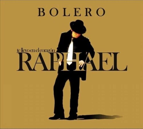 

CD диск Raphael: Te Llevo En El Corazon: Bolero