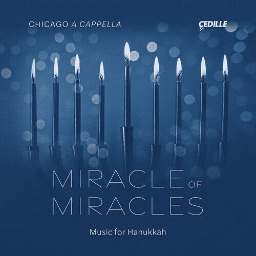 

CD диск Applebaum / Barnett / Chicago a Cappella: Miracle of Miracles - Works for Hanukkah