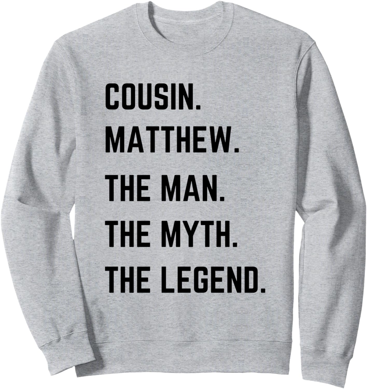 

Толстовка ко Дню отца с изображением двоюродного брата Мэтью, мифической легенды Cousin The Man The Myth The Legend Mens Gifts, серый