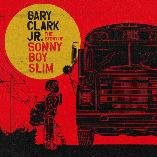 

CD диск Clark Jr, Gary: The Story Of Sonny Boy Slim