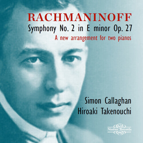 

CD диск Rachmaninoff / Callaghan / Takenouchi: Symphony No. 2 in E minor, Op. 27 - Arrangement for Two Pianos