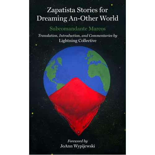 

Книга Zapatista Stories For Dreaming An-Other World