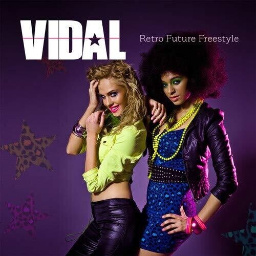 

CD диск Vidal: Retro Future Freestyle
