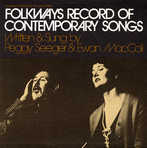 

CD диск Maccoll, Ewan / Seeger, Peggy: Folkways Record of Contemporary Songs