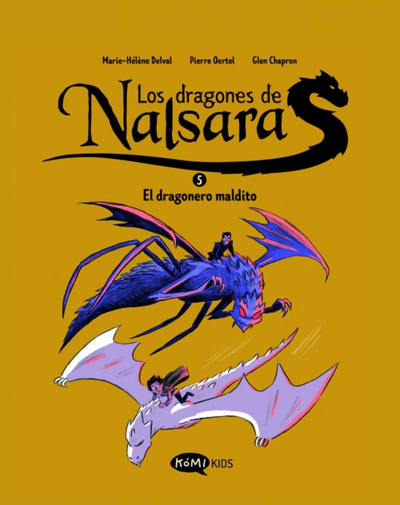 

Los dragones de Nalsara 5. El dragonero maldito (Kómikids)