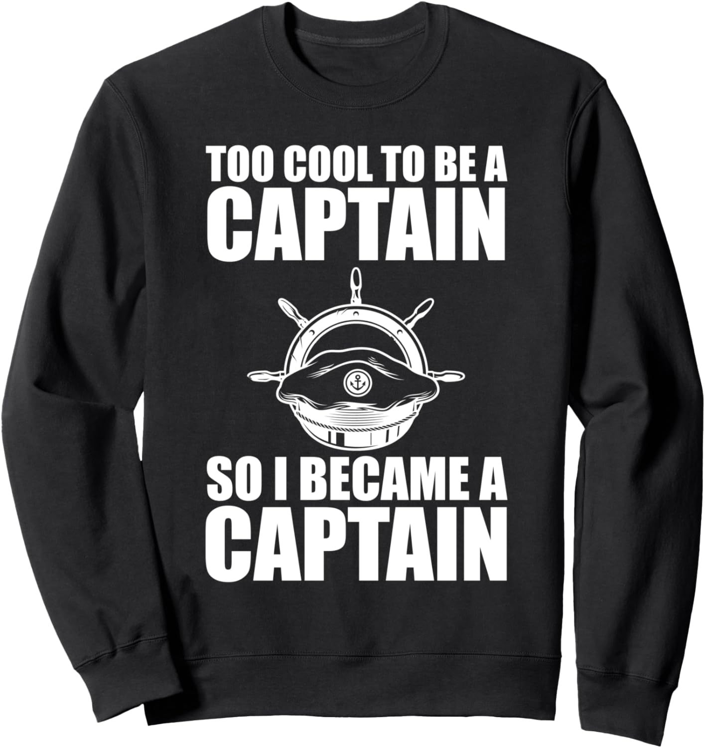 

Слишком крут, чтобы быть капитаном, капитанская толстовка Boats Boating Gifts, черный