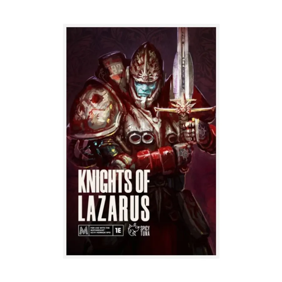 

Knights of Lazarus, Roleplaying Games (Spicy Tuna), мягкая обложка