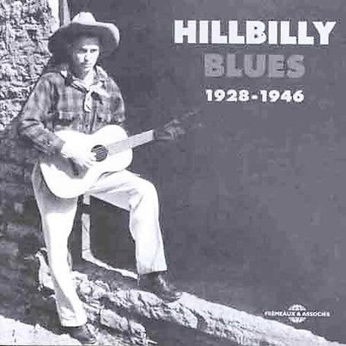 

CD диск Hillbilly Blues 1928-1946 / Various: Hillbilly Blues 1928-1946