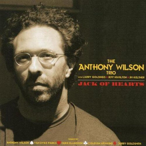 

Виниловая пластинка Wilson, Anthony: Jack of Hearts