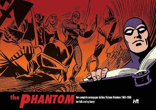

The Phantom: The Complete Newspaper Dailies Volume 19: 1965-1966 (Hermes Press)