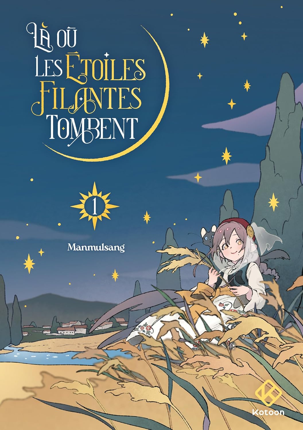 

Là où les étoiles filantes tombent - Tome 1 (1) (KOTOON)