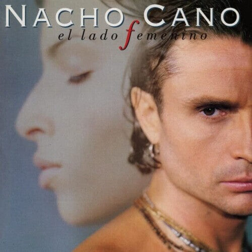 

Виниловая пластинка Nacho Cano: El Lado Femenino - LP+CD