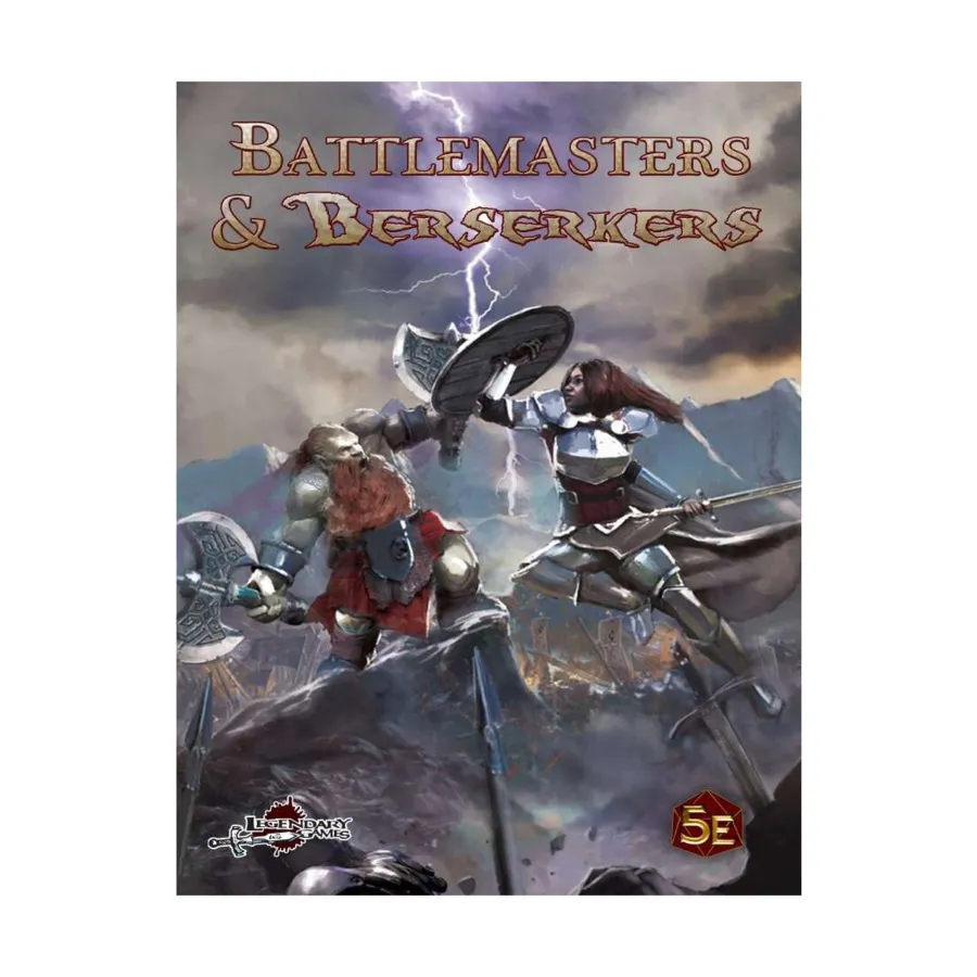 

Battlemasters & Berserkers, Dungeons & Dragons (5th Edition) - Rulebooks, Sourcebooks & Supplements (Legendary Games), мягкая обложка