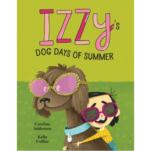 

Книга Izzy’S Dog Days Of Summer