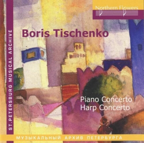 

CD диск Tischenko / Donskaya: B. Tishchenko - Piano Concerto Harp