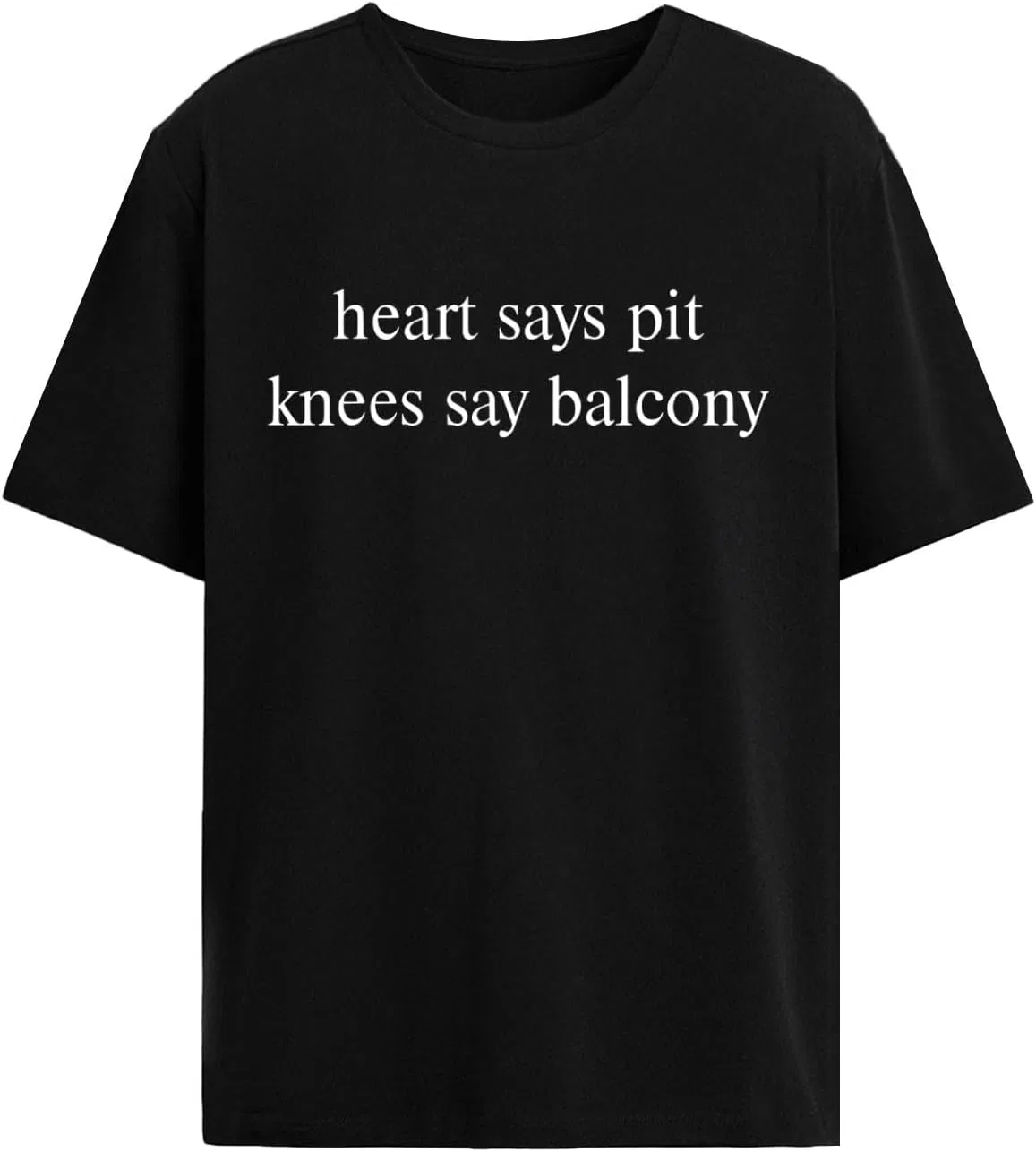 Мужская футболка с принтом Heart Says Pit Knees Say Balcony, Allblack