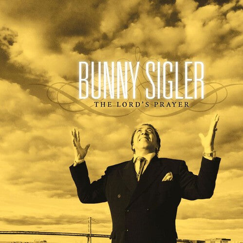 

CD диск Sigler, Bunny: Lord's Prayer