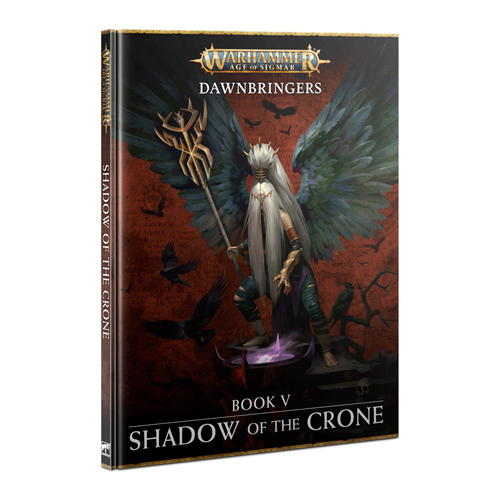 

Книга Dawnbringers – Book V: Shadow Of The Crone Games Workshop