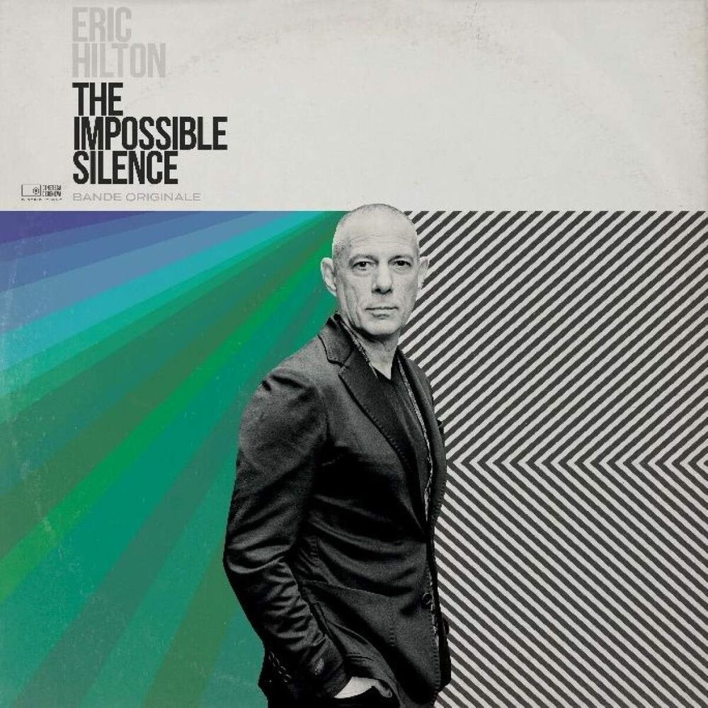 

Виниловая пластинка LP The Impossible Silence - Eric Hilton