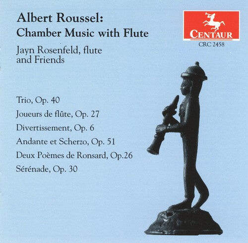 

CD диск Roussel: Chamber Music with Flute: Trio Op 40 (1929)
