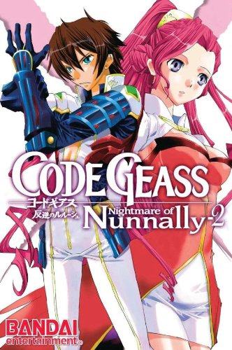 

Code Geass: Nightmare of Nunnally, Vol. 2 (Code Geass: Lelouch of the Rebellion) (Bandai Entertainment)