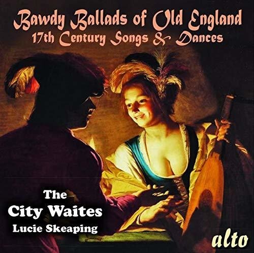 

CD диск The City Waites & Lucie Skeaping: Bawdy Ballads of Old England - 17th Century Songs & Dances