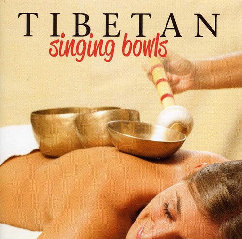 

CD диск Tibetan Singing Bowls: Tibetan Singing Bowls