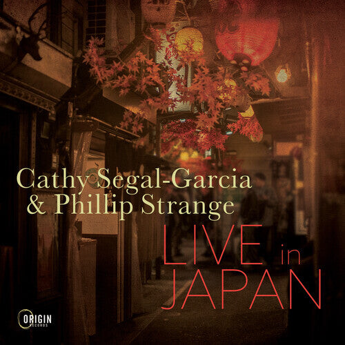 

CD диск Segal-Garcia, Cathy / Strange, Phillip: LIVE IN JAPAN