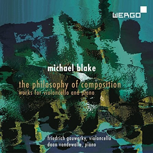 

CD диск Blake / Gauwerky / Vandewalle: Philosophy of Composition