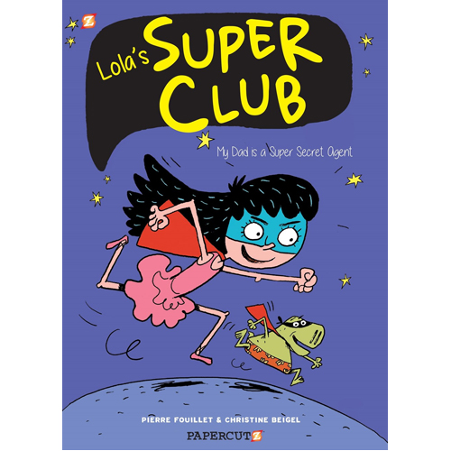

Книга Lola’S Super Club #1 – Paperback