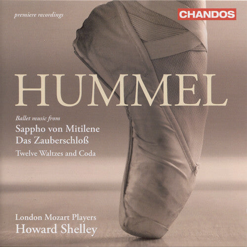 

CD диск Hummel / London Mozart Players / Shelley: Sappho Ballet / Twelve Waltzes & Coda