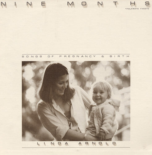 

CD диск Arnold, Linda: Nine Months: Songs of Pregnancy and Birth